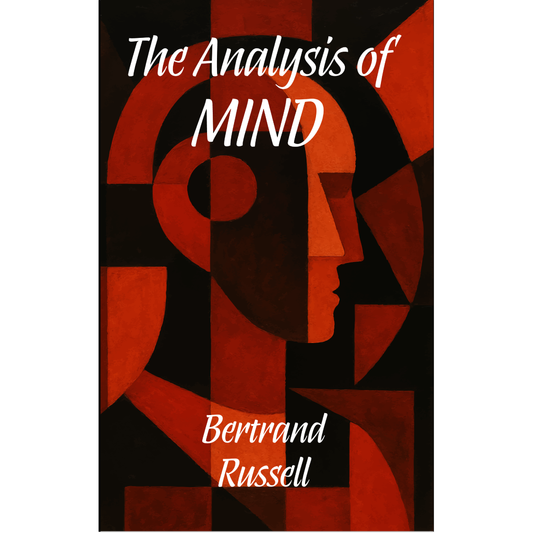 The Analysis of Mind by Bertrand Russell