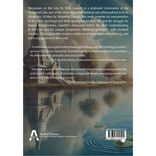 Discourses on the Gita by M.K. Gandhi