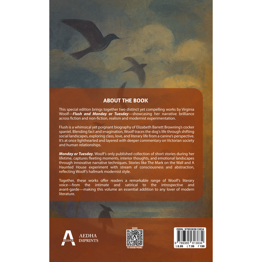 Flush: A Biography and Monday or Tuesday