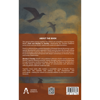 Flush: A Biography and Monday or Tuesday