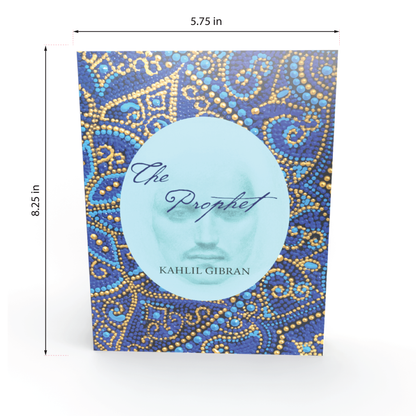 The Prophet by Kahlil Gibran